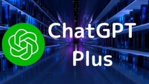 Read more about the article What is ChatGPT Plus & How to Get It?